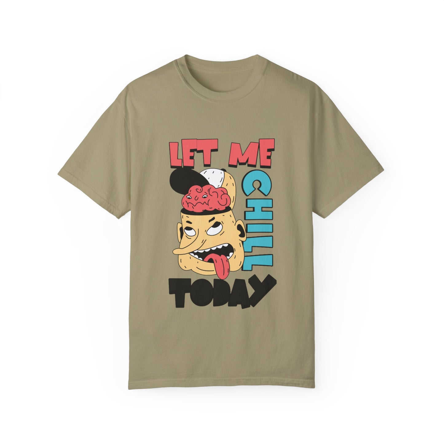 Men’s T-Shirt - 'Let Me Chill Today' Graphic Tee